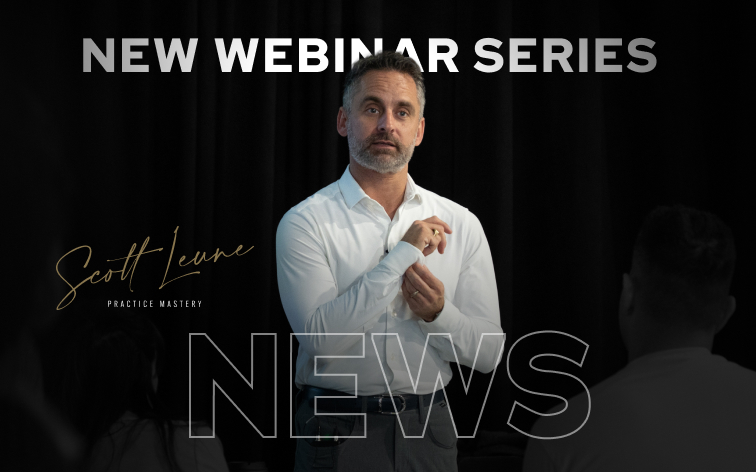 Scott Leune Launches New Webinar Series to Help Dentists Achieve Greater Success