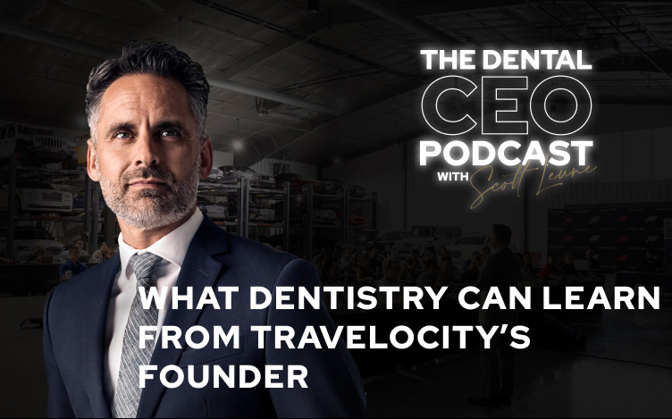 What Dentistry Can Learn from Travelocity’s Founder